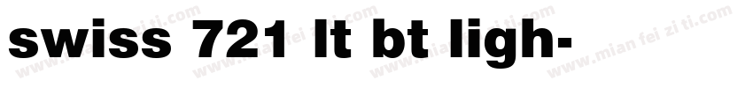 swiss 721 lt bt ligh字体转换